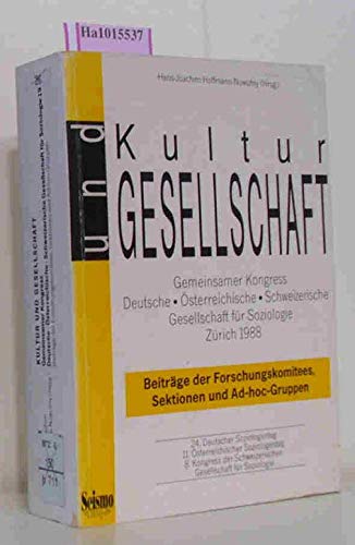 Kultur und Gesellschaft: Gemeinsamer Kongress der Deutschen, der Österreichischen und der Schweizerischen Gesellschaft für Soziologie, Zürich 1988. ... Sektionen und Ad-hoc-Gruppen Law