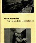 Unvollendete Dissertation: Mit e. Essay v. Margarita Tupitsyn. Dtsch.-Russ. Photography