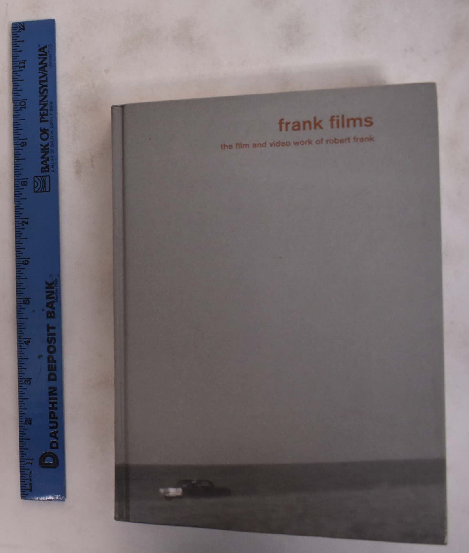 Frank Films: The Film and Video Work of Robert Frank Art & Literature Books