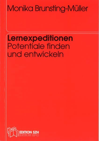 Lernexpeditionen: Potentiale finden und entwickeln (Livre en allemand) book