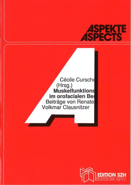 Muskelfunktionsübungen im orofacialen Bereich (Aspekte) Medicine