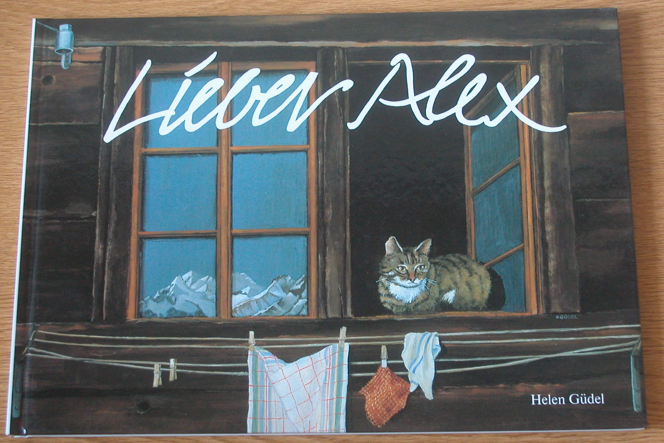 Lieber Alex. Von Menschen und Tieren im Walliser Bergdorf Törbel. Books