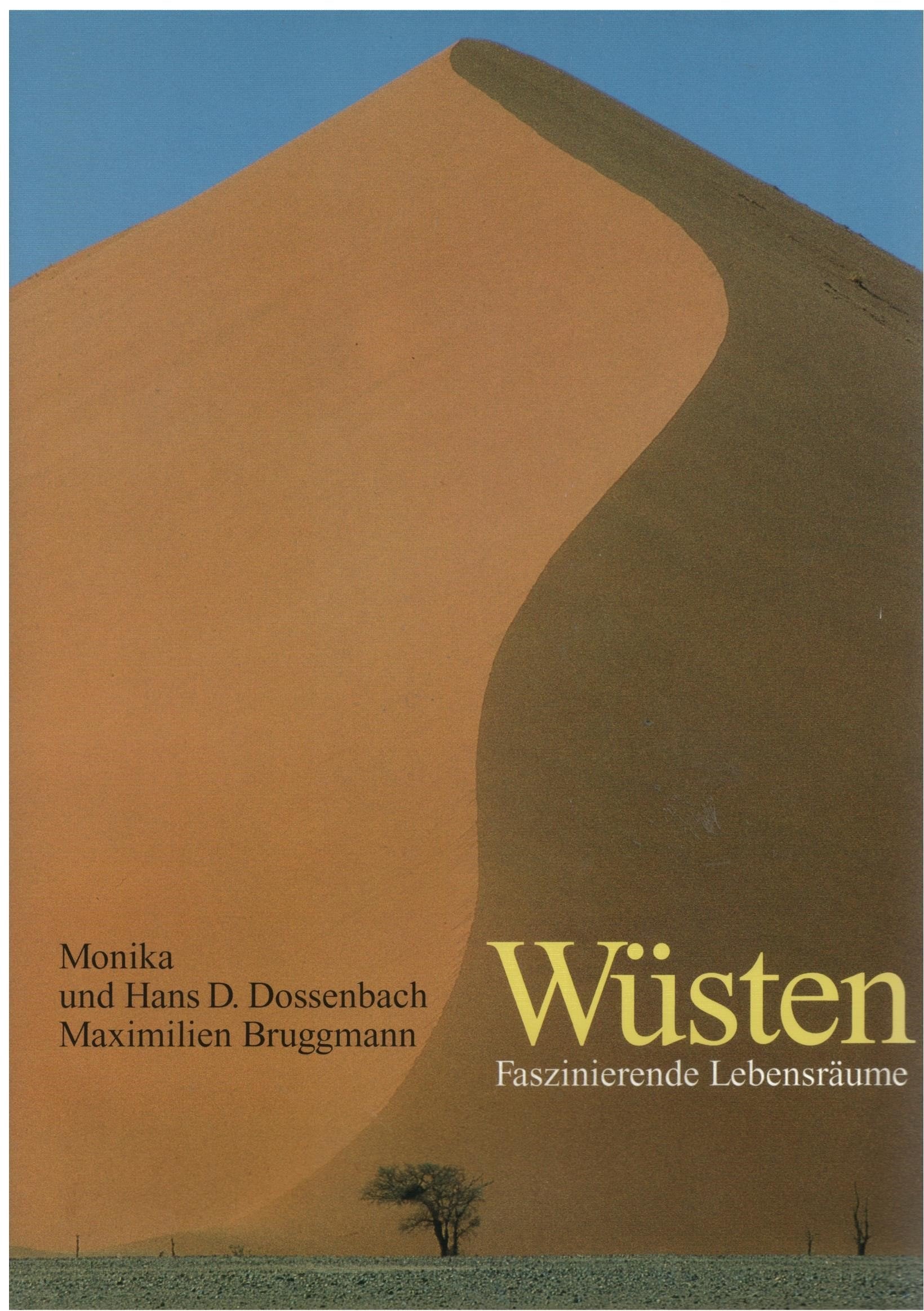 Wüsten. Faszinierende Lebensräume Geology & Geography