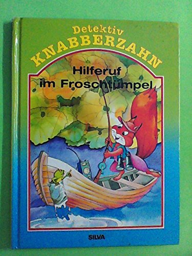 Detektiv Knabberzahn - Hilferuf im Froschtümpel Books