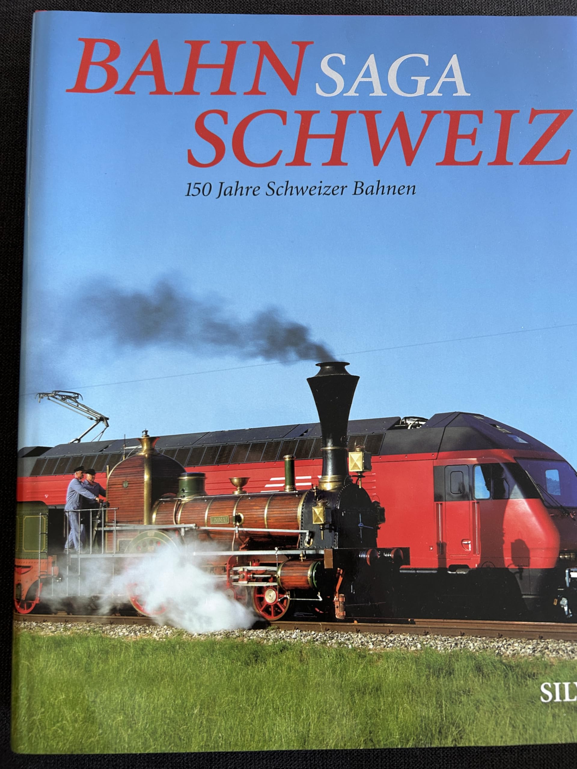 Bahn-Saga Schweiz : 150 Jahre Schweizer Bahnen. Textredaktion: Hans Peter Treichler. ... Hrsg. von ... Vorw. Moritz Leuenberger. Nachw. Benedikt Weibel. Books