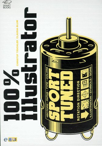 Das Profibuch zu 100 Prozent Illustrator, m. CD-ROM Books