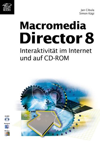 Das Profibuch zu macromedia Director 8 Books
