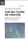 Auf der Suche im Internet. Online-Wissen effizient abrufen und nutzen Books