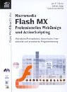 Das Profibuch Flash MX - Professionelles Design und Actionscripting Computer Science