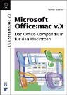 Microsoft Office: mac v.X - Das Office-Kompendium für den Macintosh Computer Science