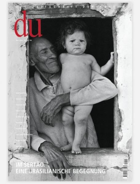 du - Zeitschrift für Kultur: Du, Nr.3, Im Sertao. Eine brasilianische Begegnung Leisure, Home & Garden