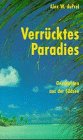 Verrücktes Paradies: Geschichten aus der Südsee Fiction