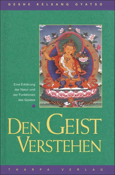 Den Geist verstehen: Eine Erklärung der Natur des Geistes Religion & Esotericism