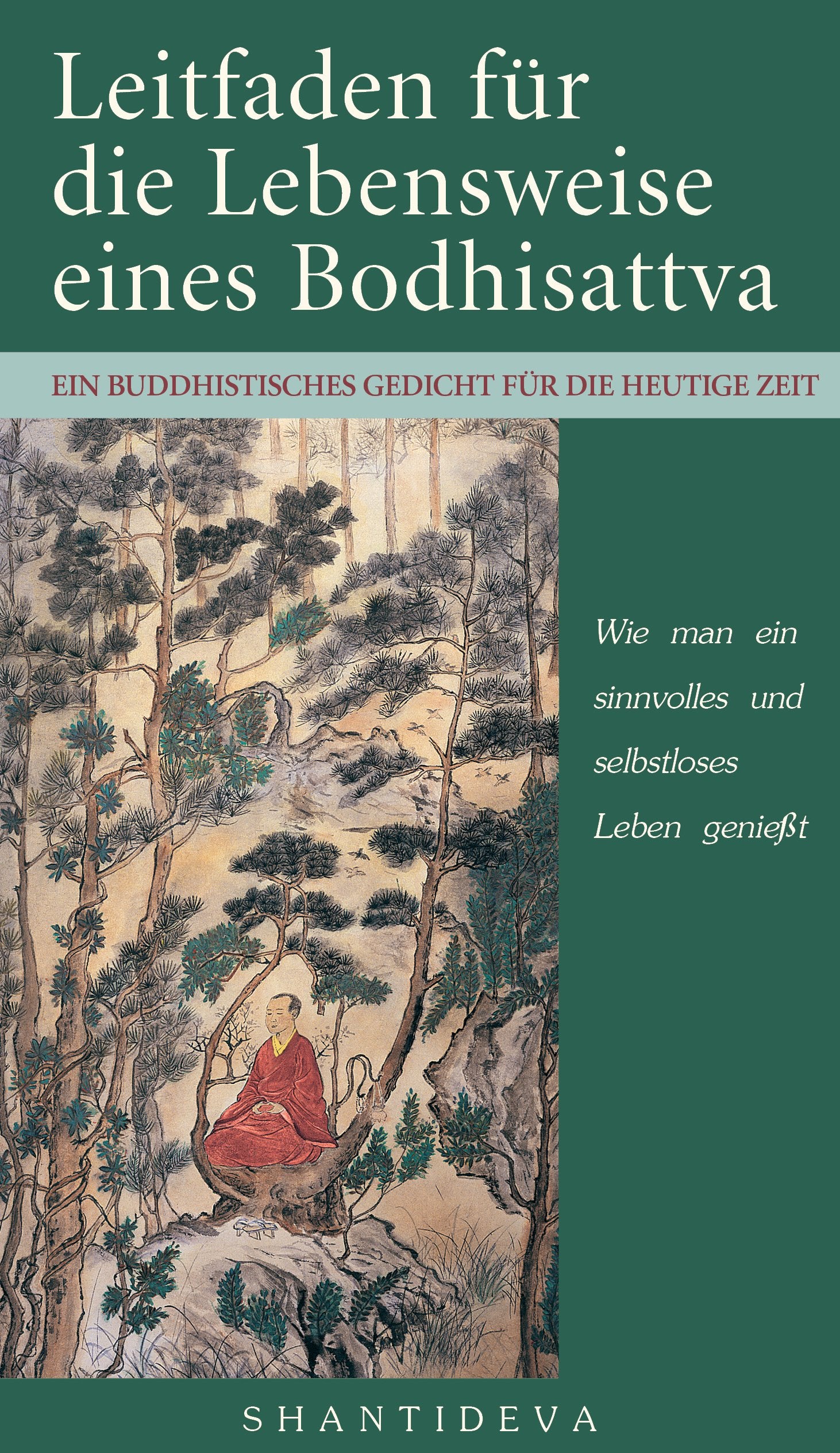 Leitfaden für die Lebensweise eines Bodhisattvas Religion & Esotericism