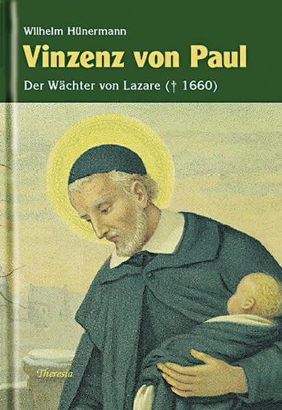 Vinzenz von Paul: Der Wächter von Saint-Lazare (1581–1660) Historical Fiction