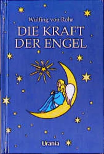Die Kraft der Engel / Die Kraft der Engel Religion & Esotericism