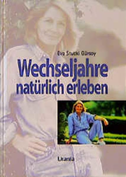 Wechseljahre natürlich erleben Self-help