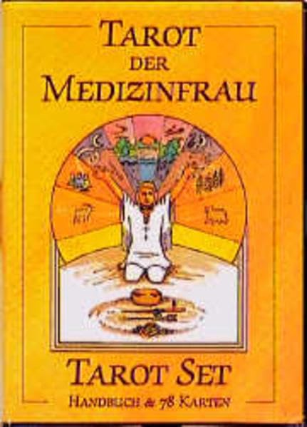 Tarot der Medizinfrau: Set: Buch und 78 Tarotkarten Religion & Esotericism