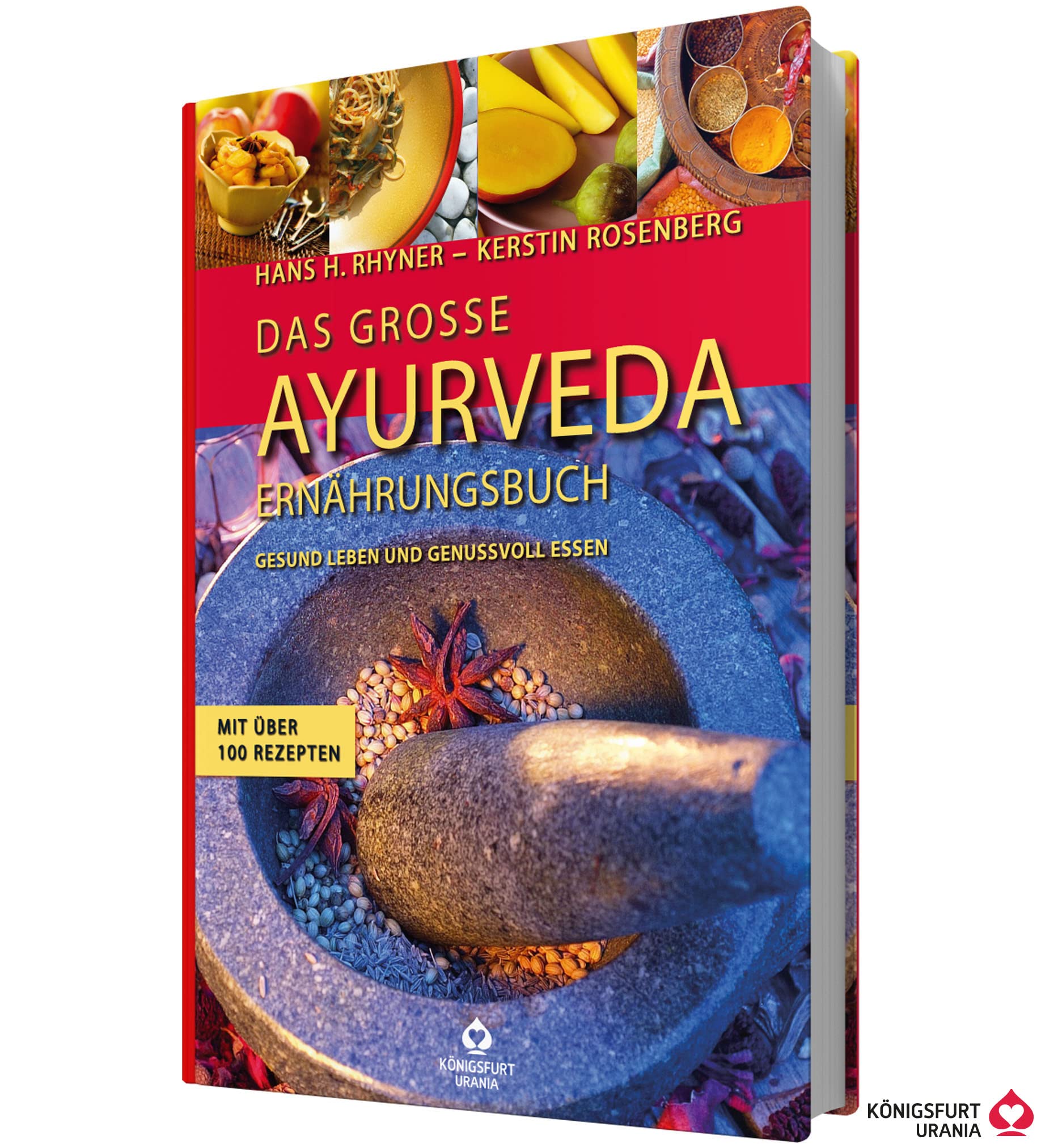 Das große Ayurveda-Ernährungsbuch Health, Nutrition & Fitness