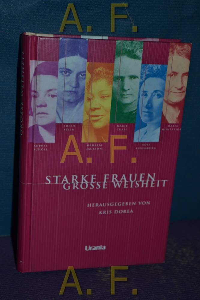 Starke Frauen - Grosse Weisheit Religion & Esotericism