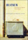 Product Image: Blicken: Vorw. v. Barbara Basting
