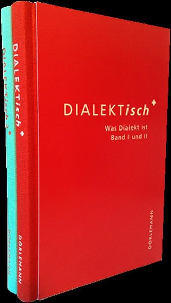DIALEKTisch – Was Dialekt ist: Band 1 und 2 Contemporary literature