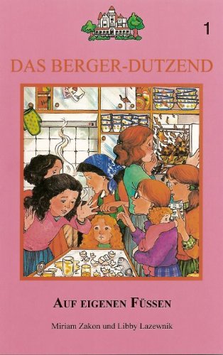 Das Berger-Dutzend: Auf Eigenen Füssen Books