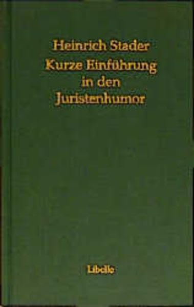 Kurze Einführung in den Juristenhumor Law