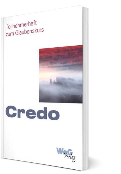 Credo: Teilnehmerheft zum Glaubenskurs Religion & Esotericism