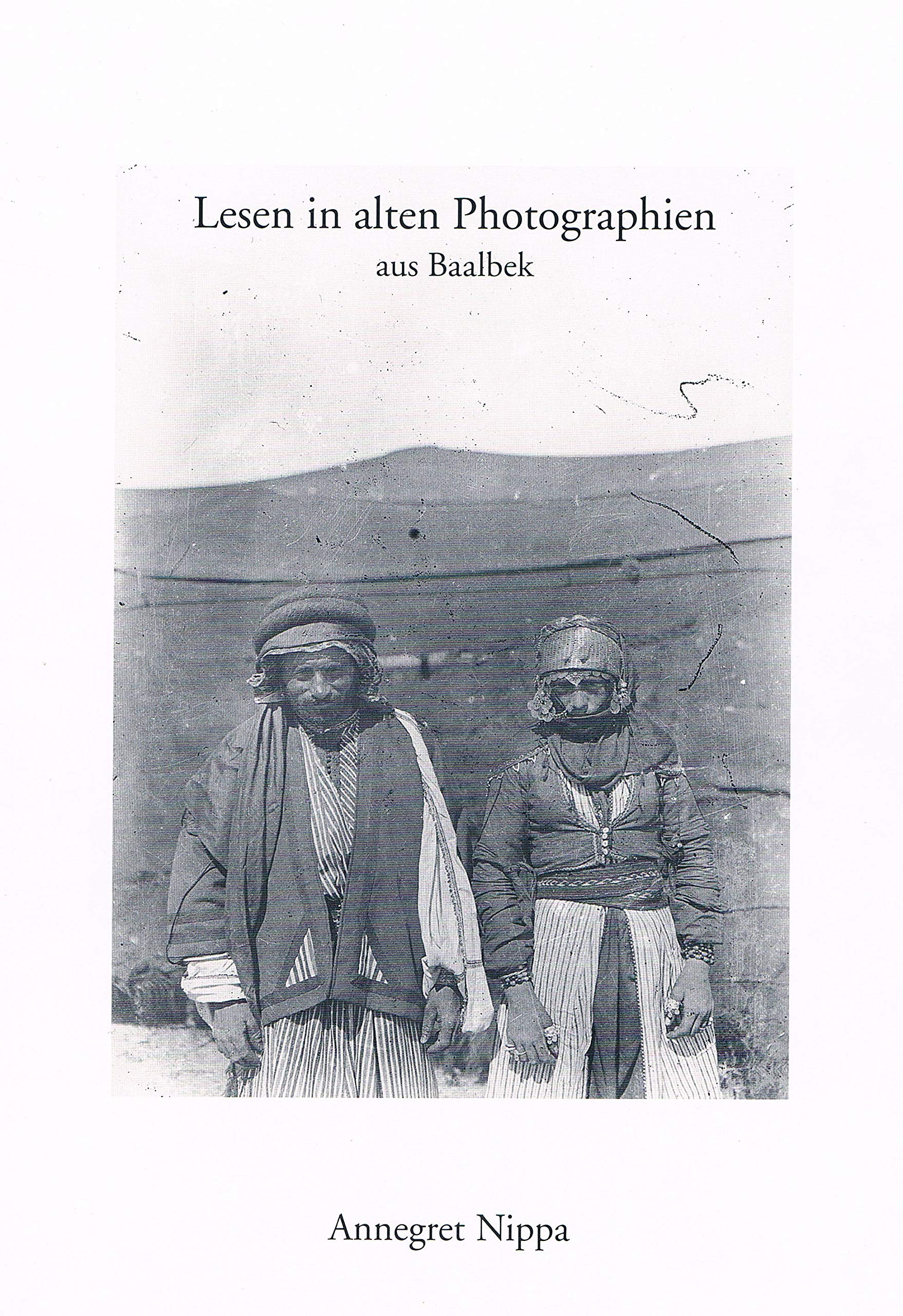Lesen in Alten Photographien Aus Baalbek Books