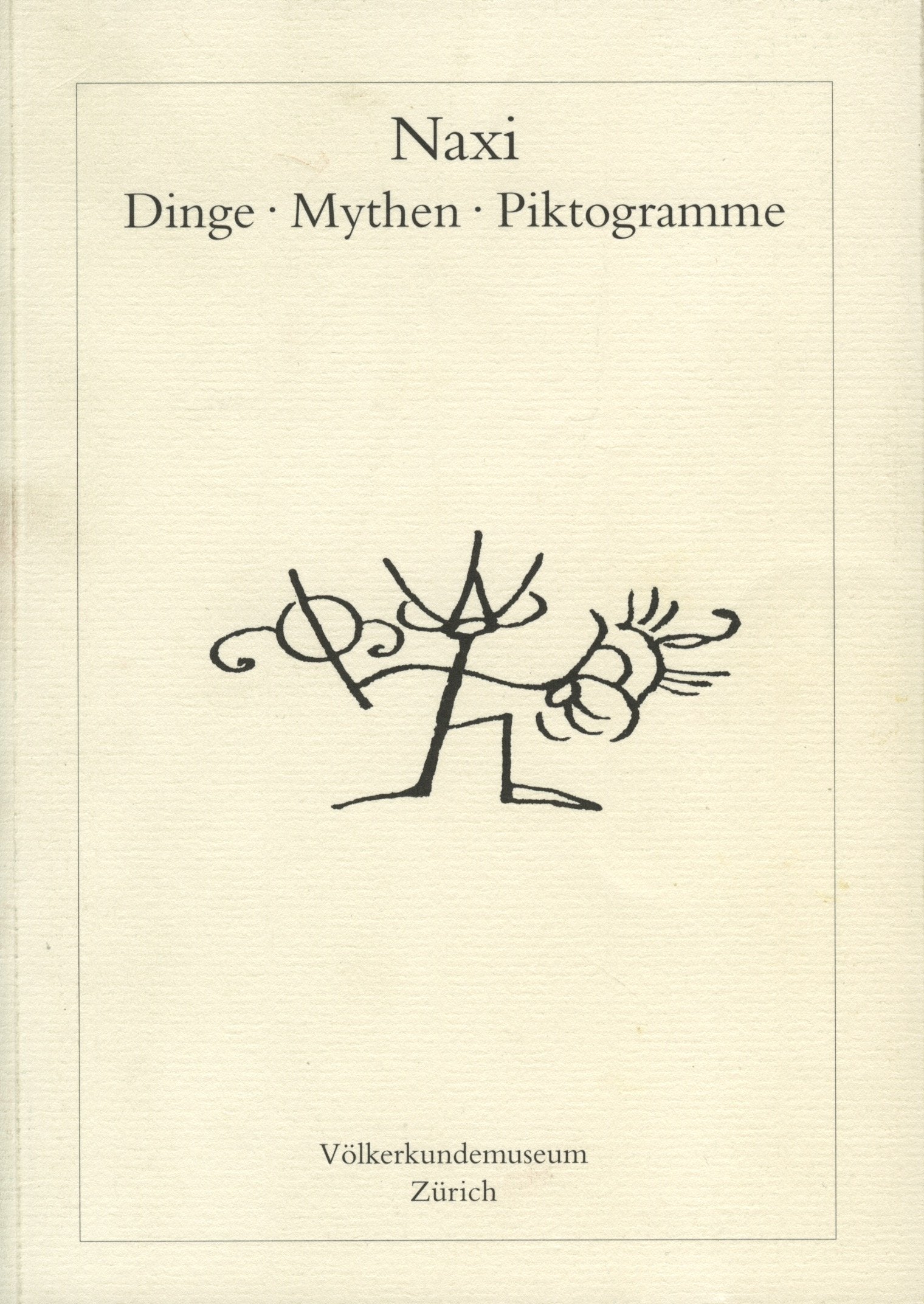 Naxi Dinge Mythen Piktogramme Books