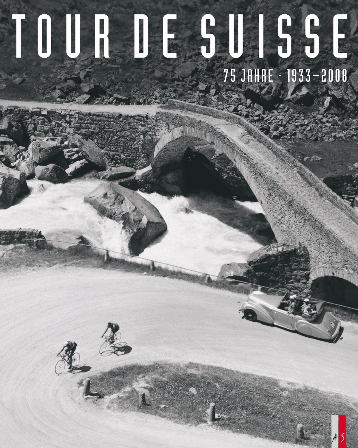 Tour de Suisse: 75 Jahre 1933-2008 Leisure & Fun