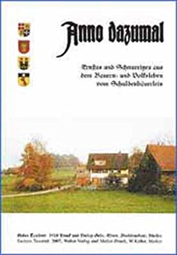 Anno dazumal: Ernstes und Schnurriges aus dem Volksleben Books