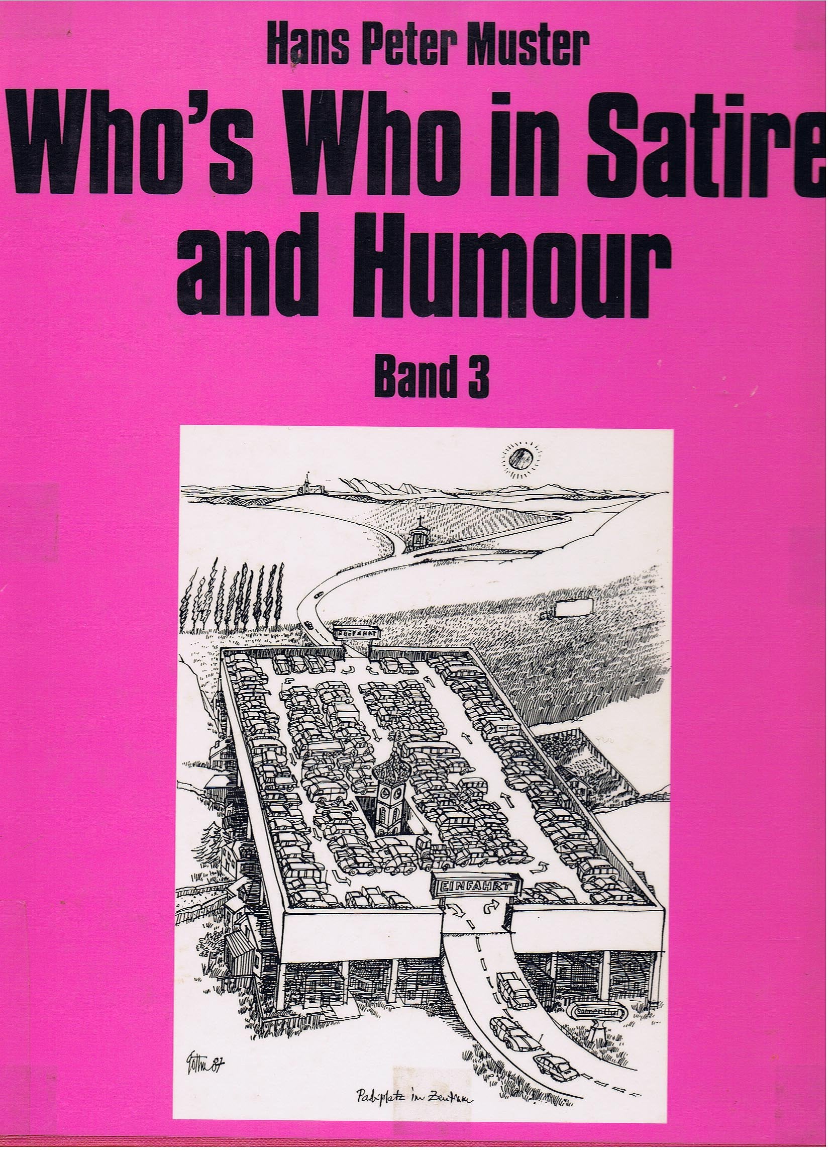 Who's Who in Satire and Humour III. Zweisprachig Reference Books