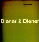 Diener und Diener. Bauten und Projekte 1978 – 1990 Architecture