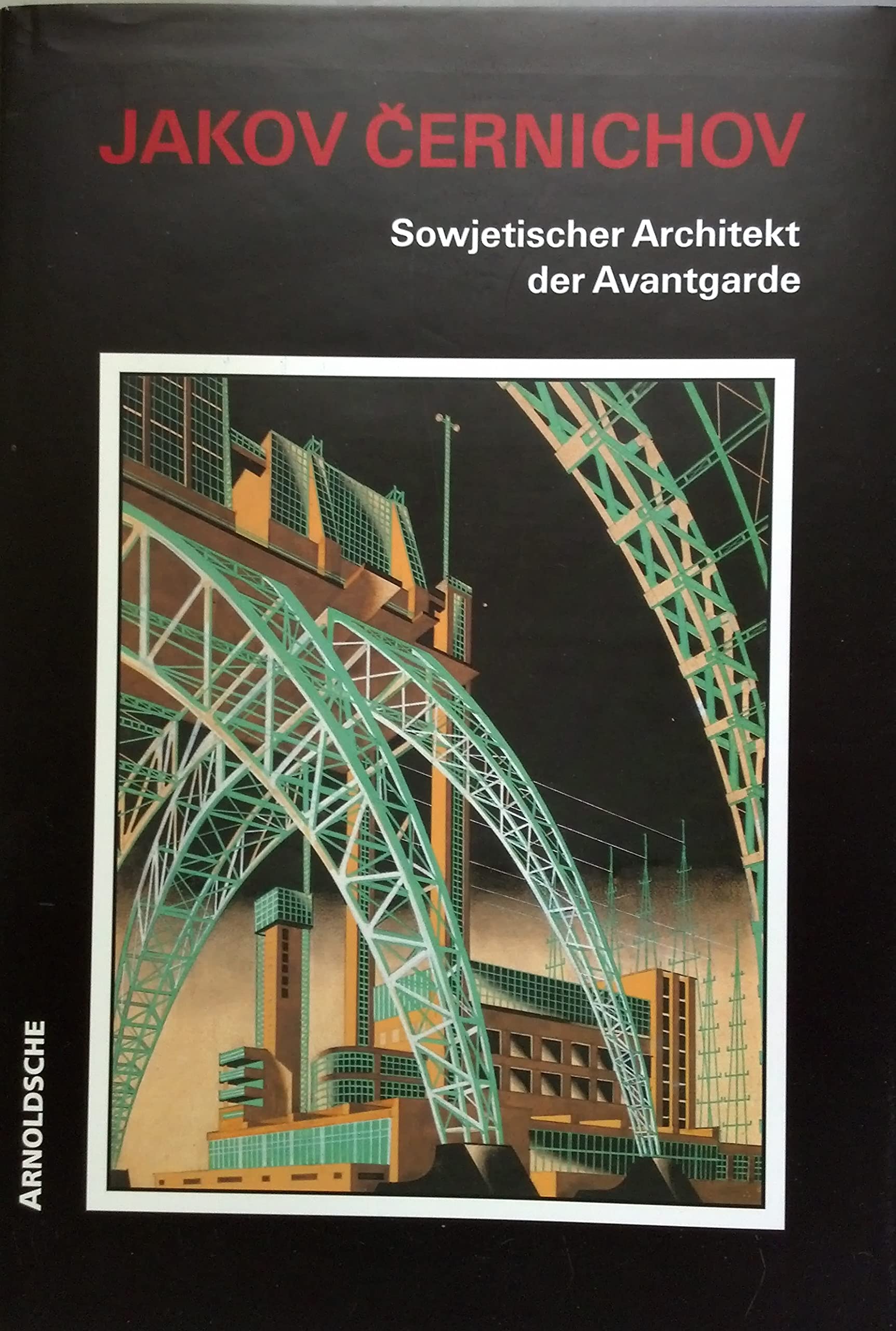Jakov Chernikov - Sowjetischer Architekt Books