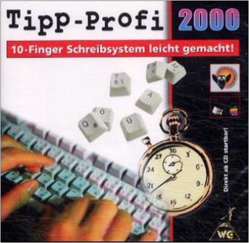 Tipp-Profi 2000 - 10-Finger-Schreibsystem leicht gemacht! Hobbies & Leisure