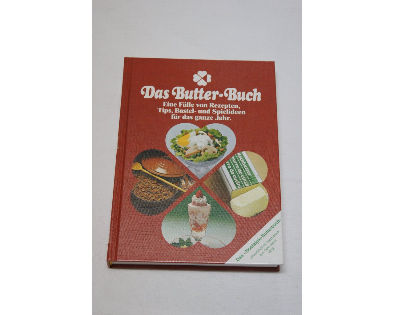 Das Butter-Buch. Eine Fülle von Rezepten, Tips, Bastel- und Spielideen für das ganze Jahr Leisure, Home & Garden