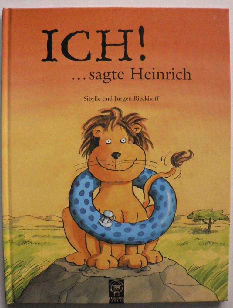 Ich! sagte Heinrich Contemporary literature