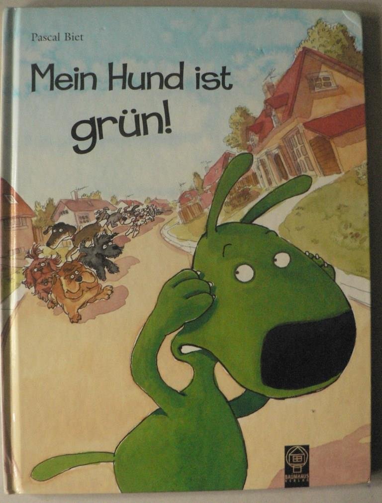 Product Image: Mein Hund ist grün!