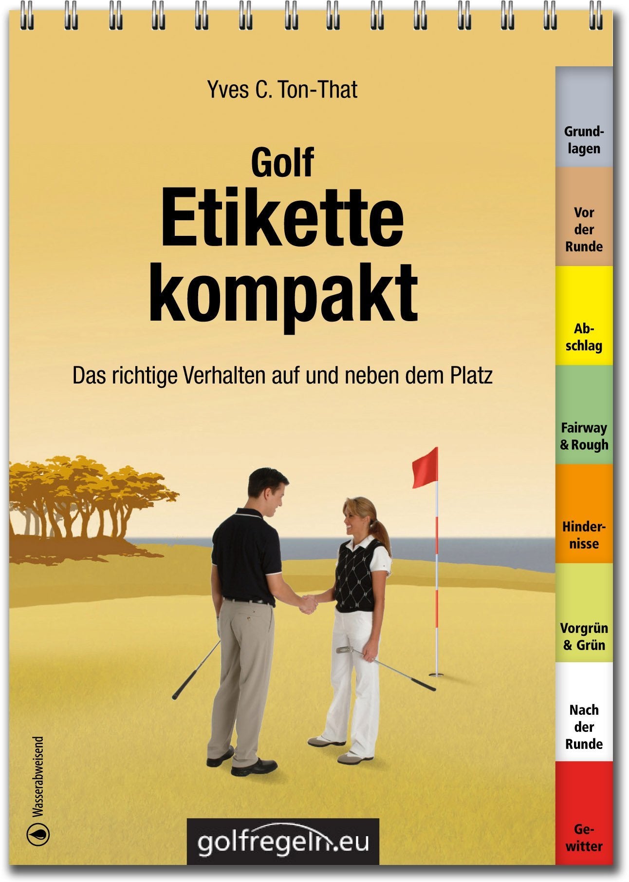 Golfetikette kompakt: Das richtige Verhalten auf und neben dem Platz Leisure & Fun