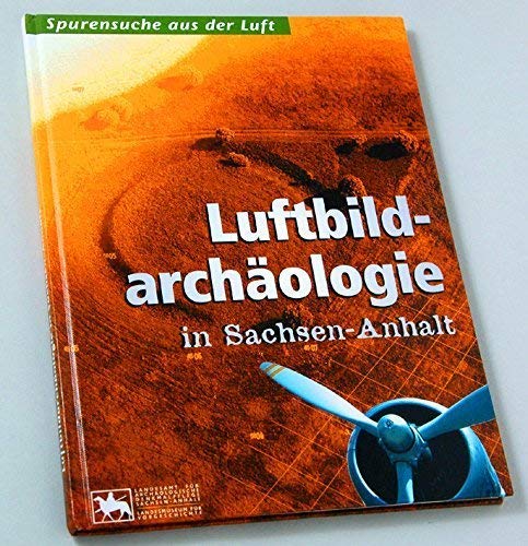 Luftbildarchäologie in Sachsen-Anhalt Books