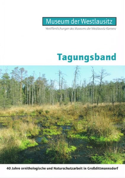 40 Jahre ornithologische und Naturschutzarbeit in Großdittmannsdorf: Tagungsband (Sonderhefte und Tagungsbände des Museums der Westlausitz Kamenz) Mathematics