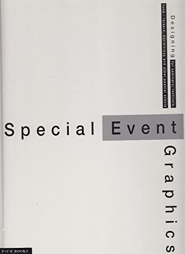 Special Event Graphics: Designing for Seminars, Festivals, Fund-Raisers, Exhibitions and Other Special Events. Einf. Text japan.-engl.-dtsch. Film, Art & Culture