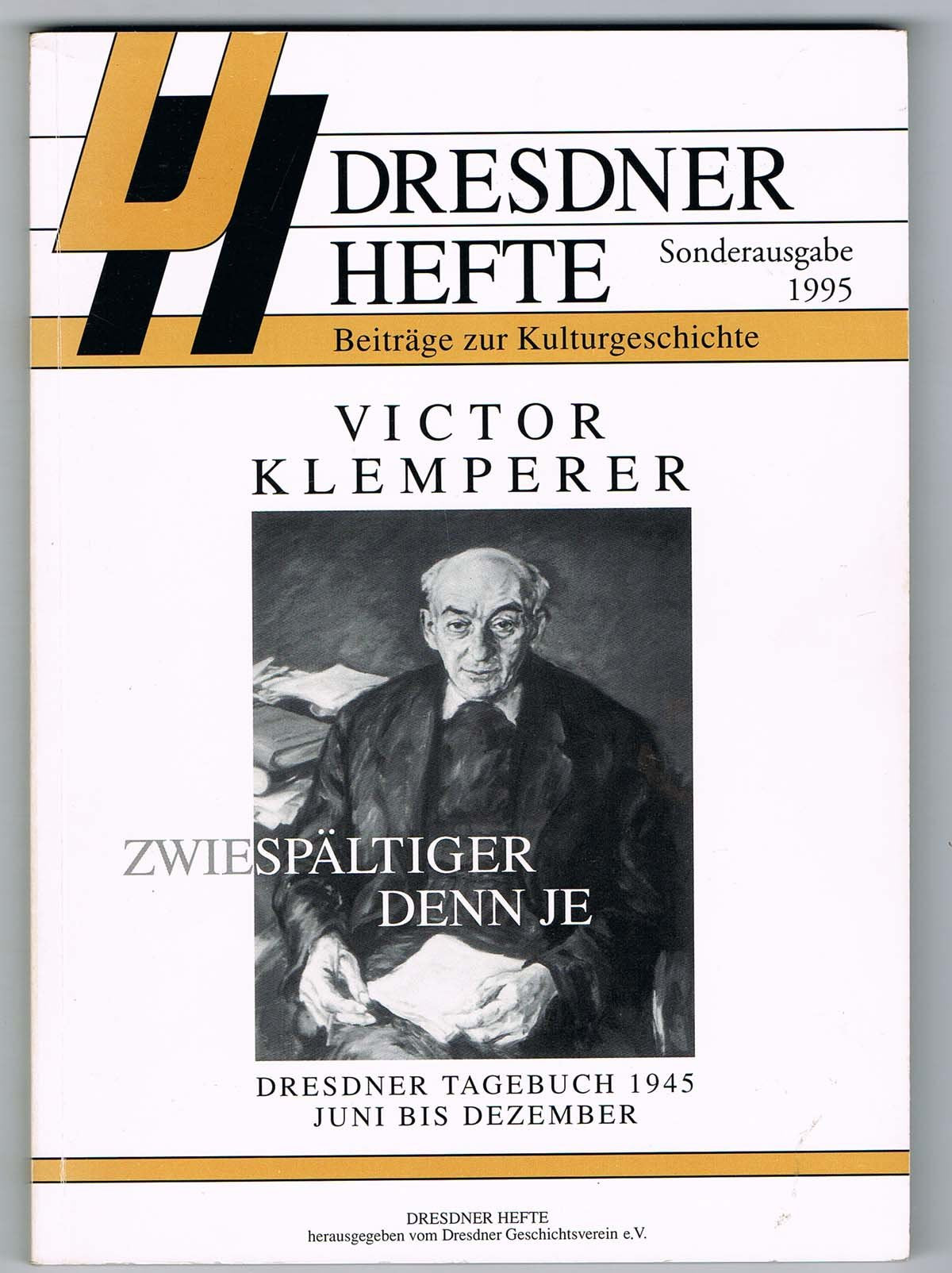 Zwiespältiger denn je, Dresdner Tagebuch 1945, Juni bis Dezember, Science