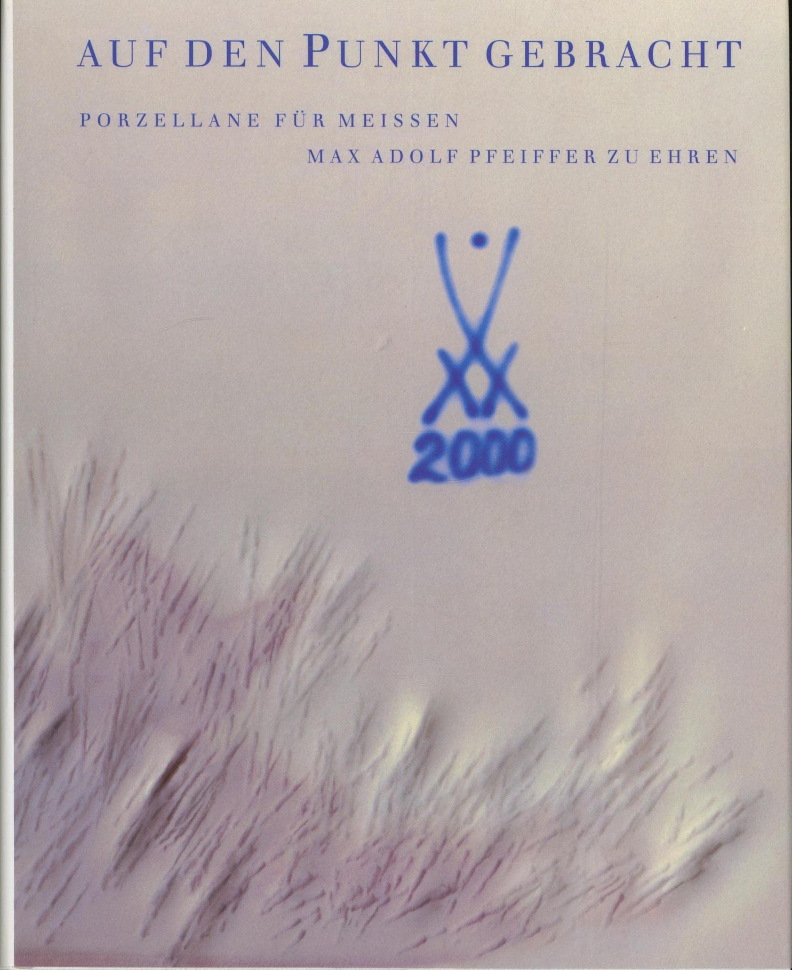 Auf den Punkt gebracht - Porzellane für Meissen: Max Adolf Pfeiffer zu Ehren. Lebenserinnerungen: Porzellane für Meissen. Max Adolf Pfeiffer zu Ehren. ... von seiner Tochter Gudrun Baunach. Hobbies & Crafts