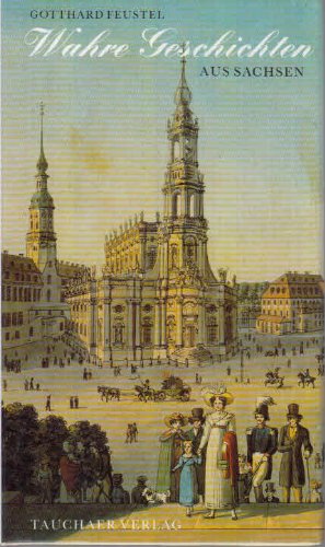 Wahre Geschichten aus Sachsen Books