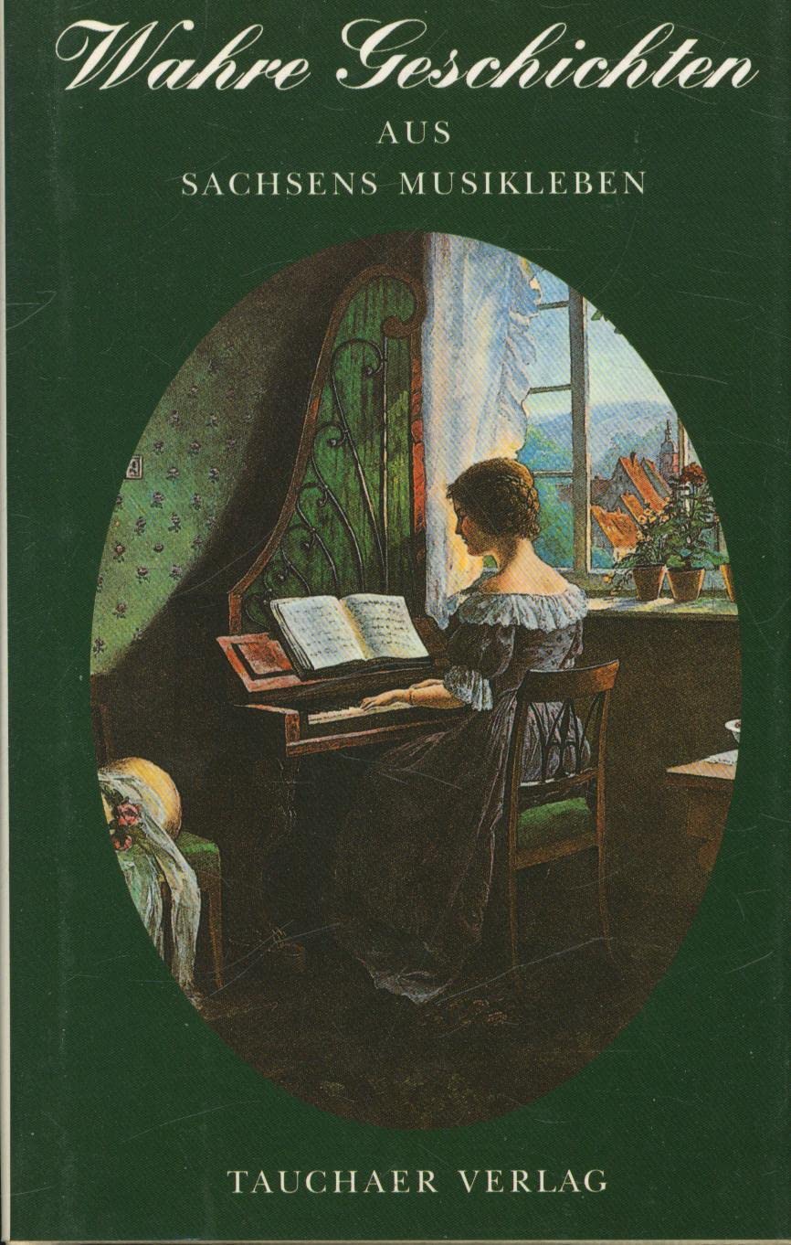 Wahre Geschichten aus Sachsens Musikleben Fiction