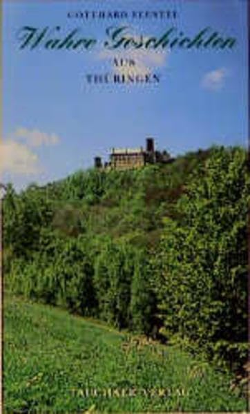 Wahre Geschichten aus Thüringen Fiction