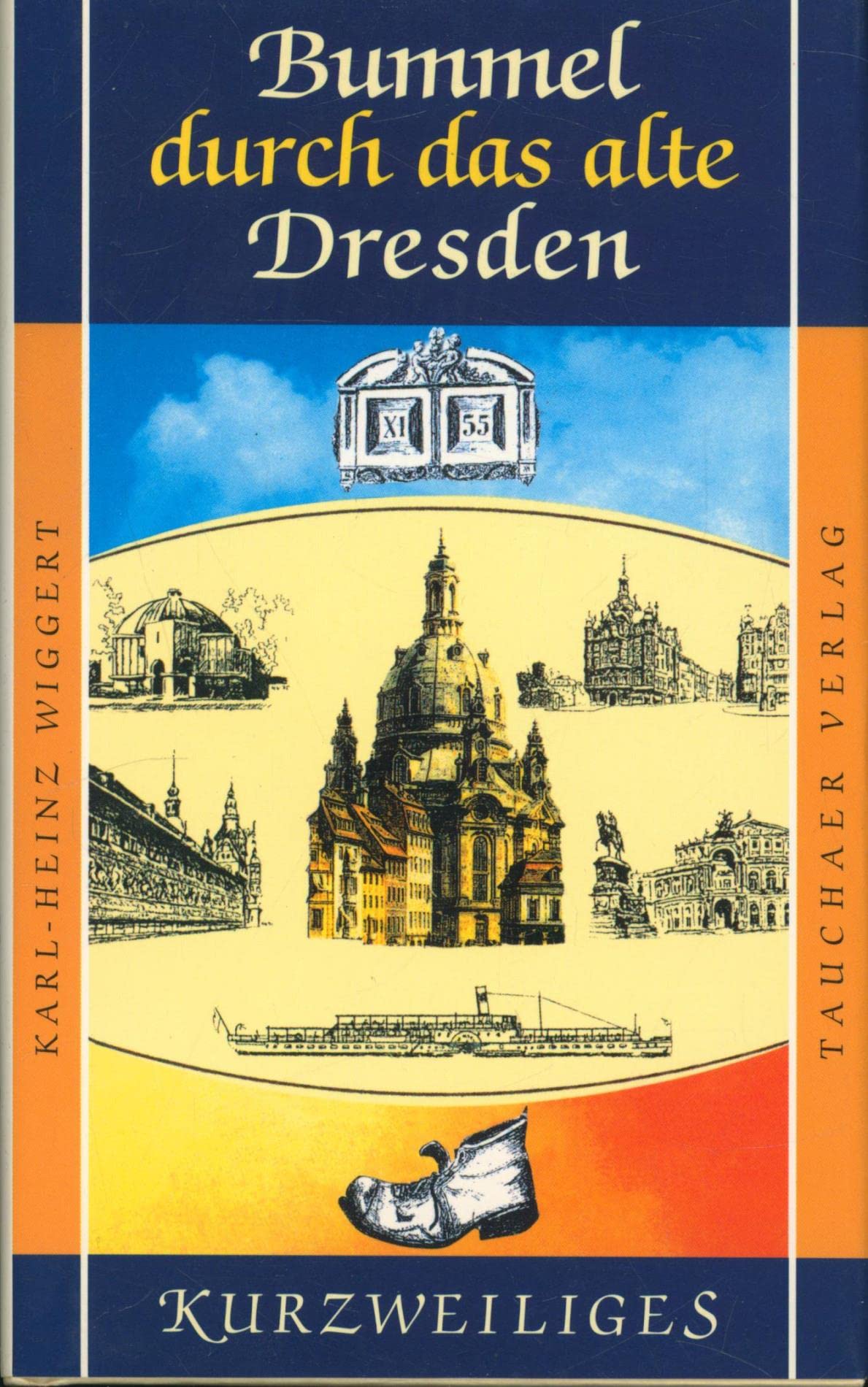 Bummel durch das alte Dresden (Kurzweiliges) Memories